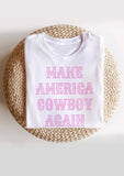 Make America Cowboy Again Tee Shirt