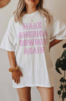 Make America Cowboy Again Tee Shirt